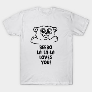 Beebo Loves You! T-Shirt